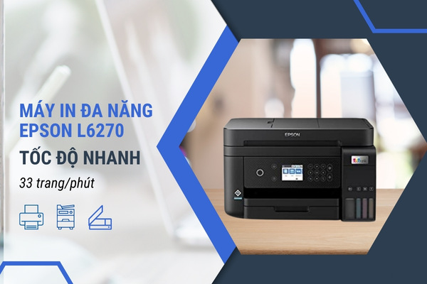 máy in đa năng Epson L6270 tốc độ máy in đa năng Epson L6270 tốc độ