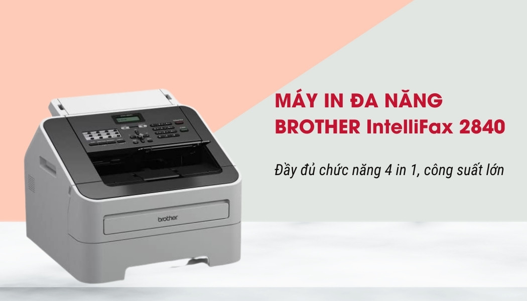 máy in đa chức năng Brother IntelliFax 2840 máy in đa chức năng Brother IntelliFax 2840