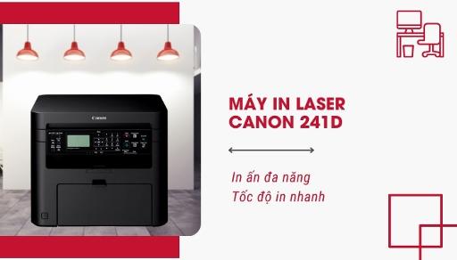 tốc độ máy in laser đa năng Canon MF241d tốc độ máy in laser đa năng Canon MF241d