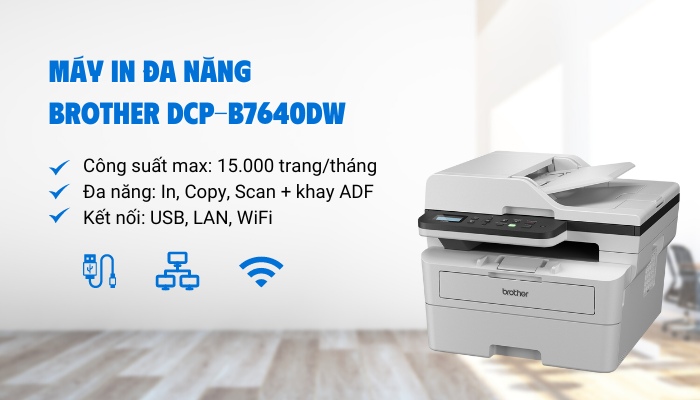 máy in đa chức năng Brother DCP-B7640dw máy in đa chức năng Brother DCP-B7640dw