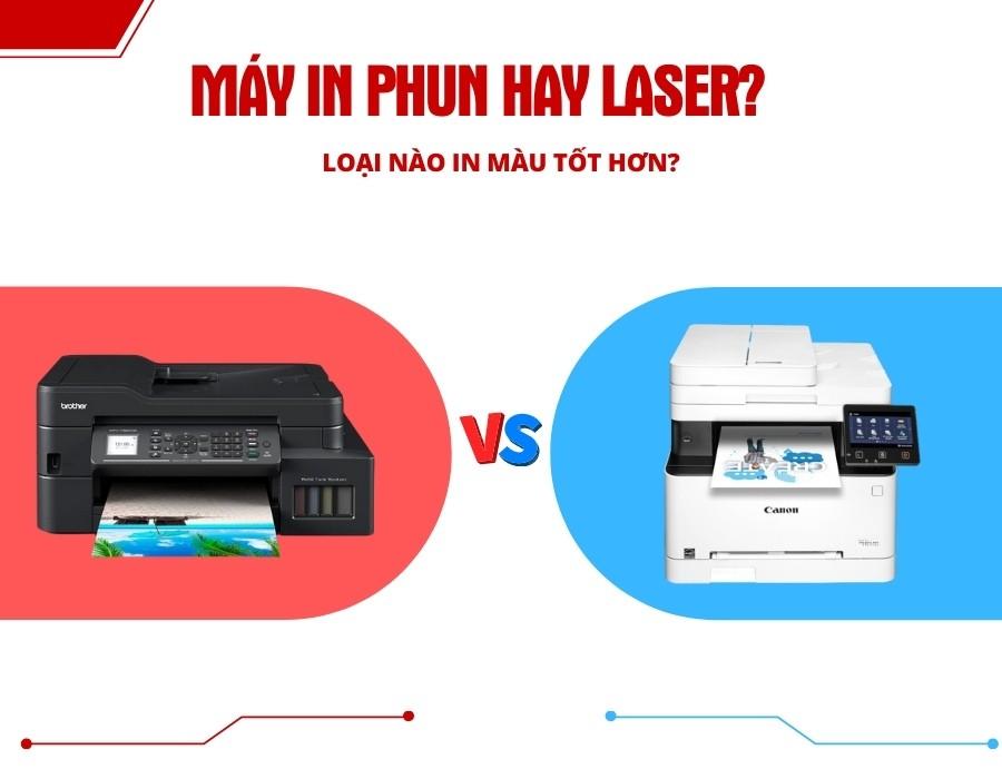 máy in phun hay máy in laser máy in phun hay máy in laser