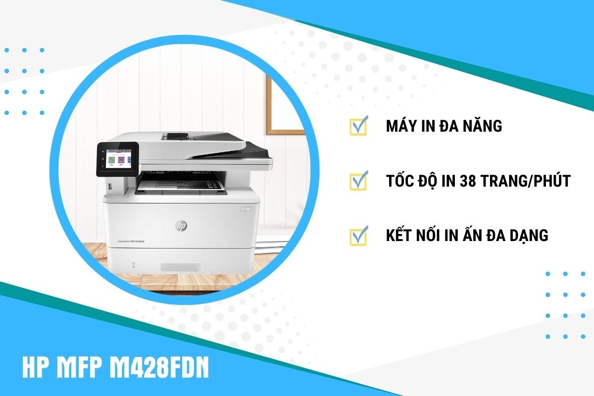 máy in đa chức năng hp laserjet pro m428fdn
